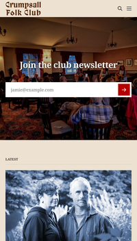 The mobile website for Crumpsall Folk Club - the header menu is replaced by a dropdown, but the subscribe section is still front and centre.
